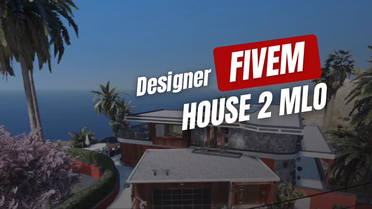 Designer House 2 MLO